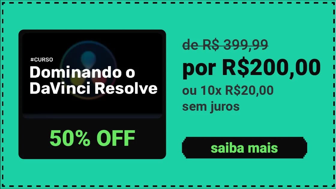 Dominando o DaVinci Resolve com desconto