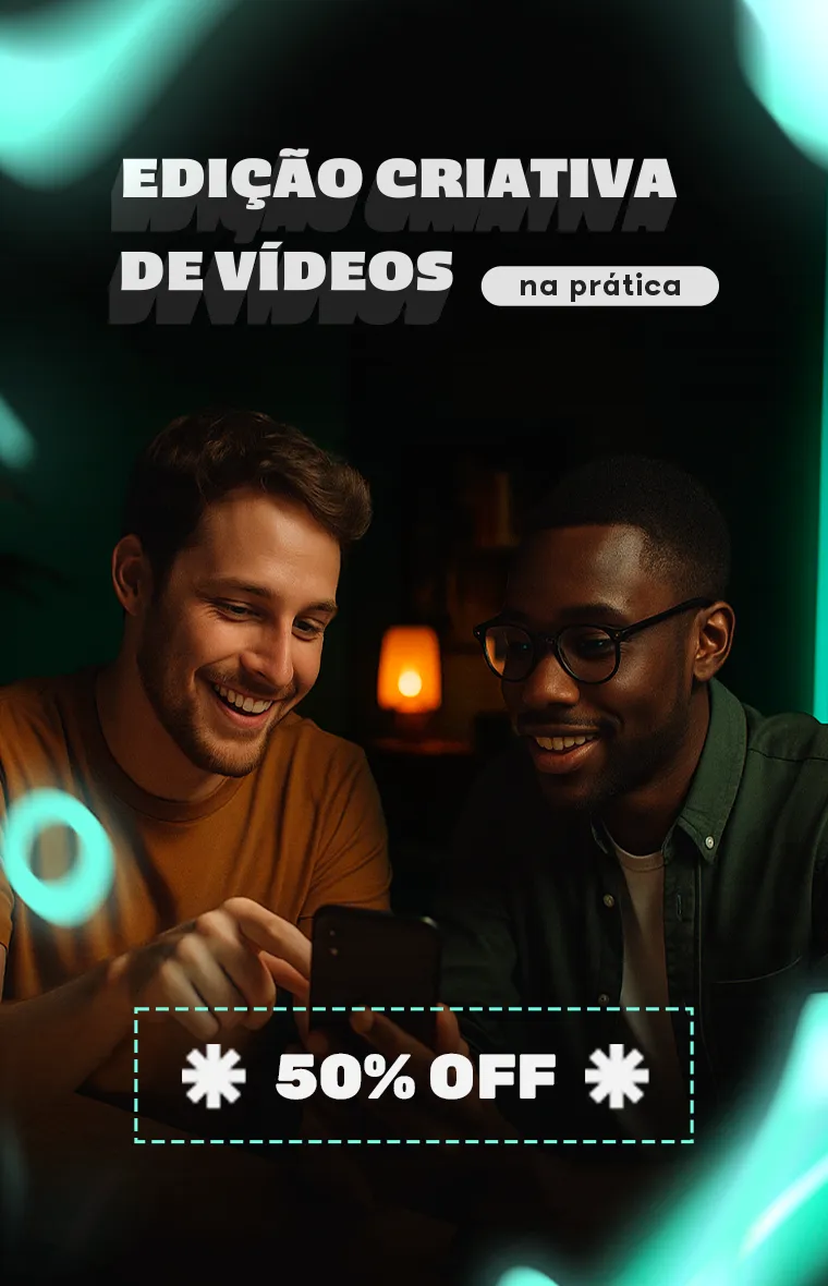Edição Criativa de Vídeos: na prática com desconto