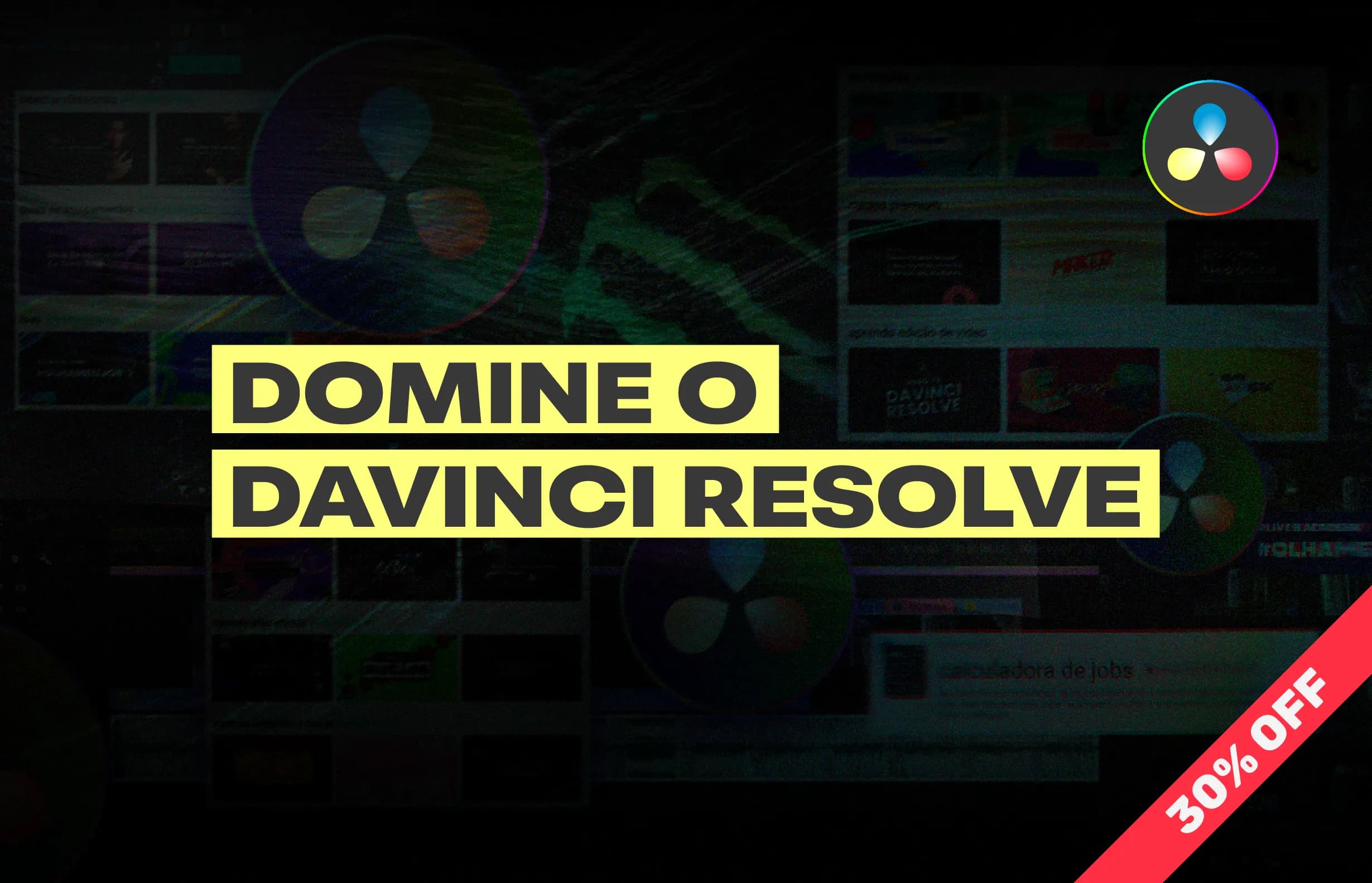 Dominando o DaVinci Resolve com desconto