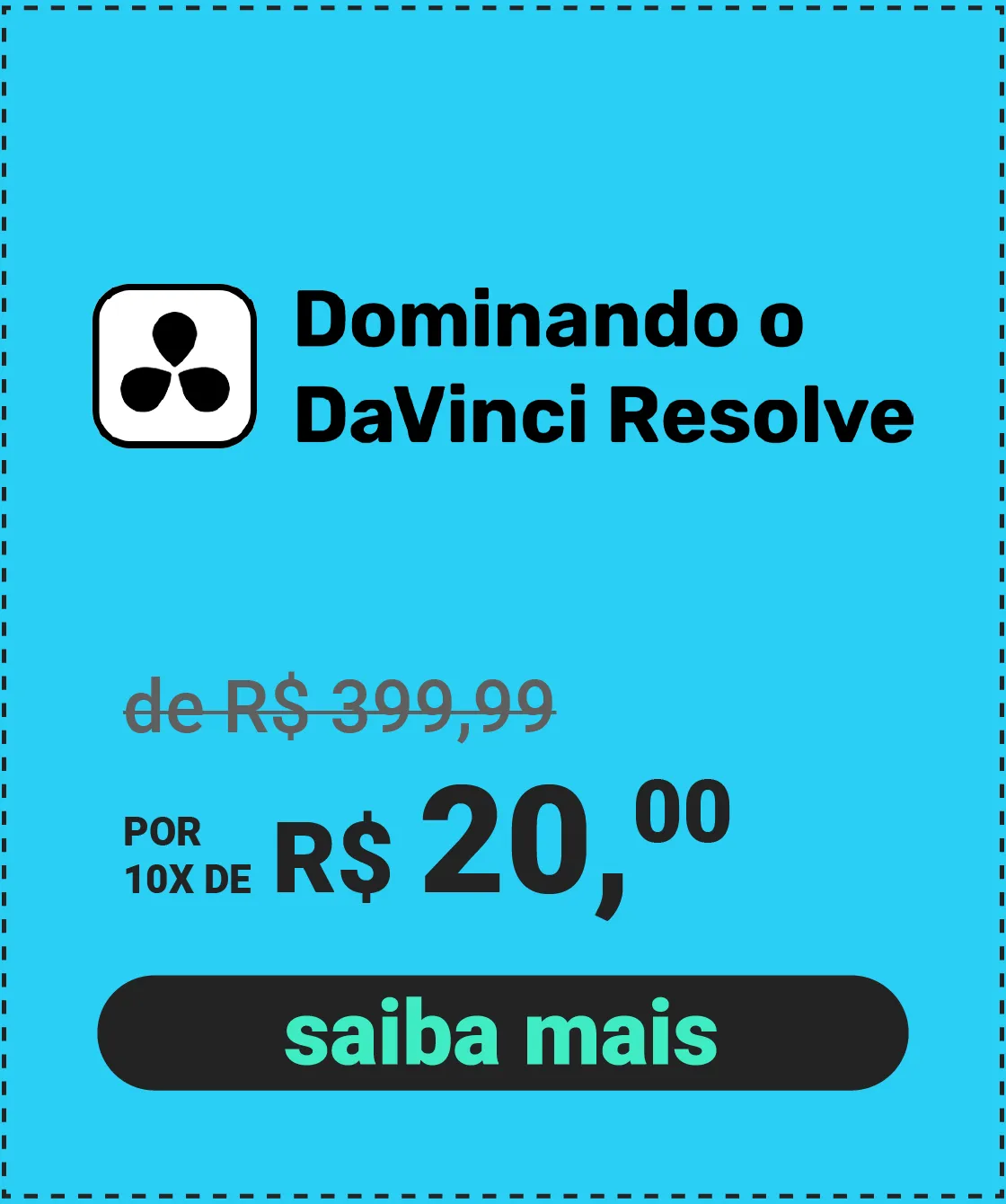 Dominando o DaVinci Resolve com desconto