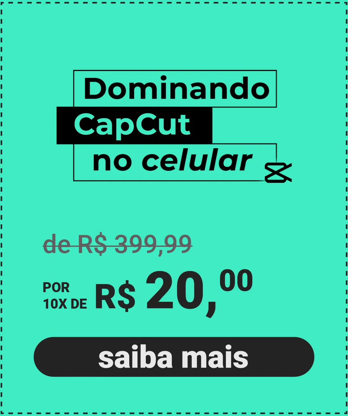 Dominando o CapCut no celular com desconto