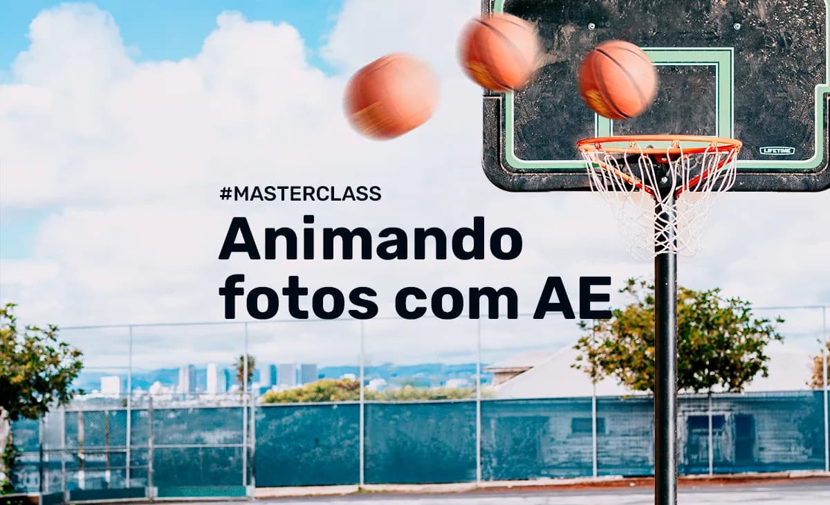 Animando Fotos com After Effects