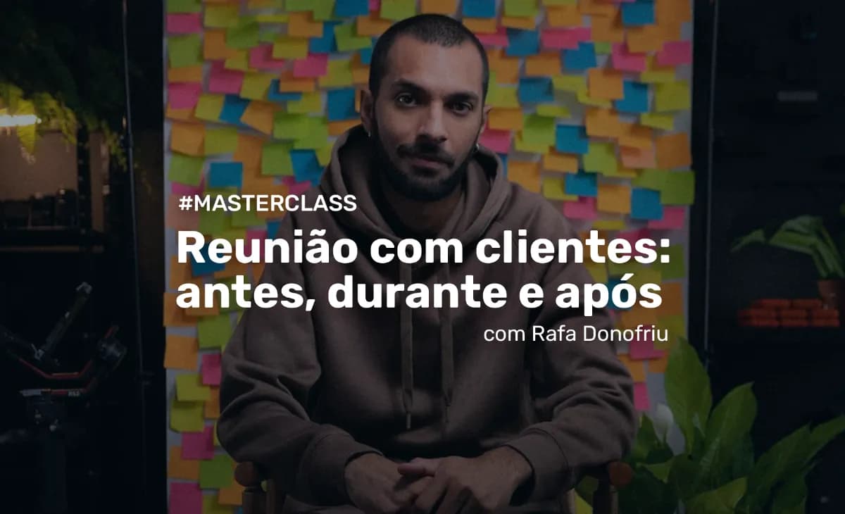 Reunião com clientes: antes durante e após