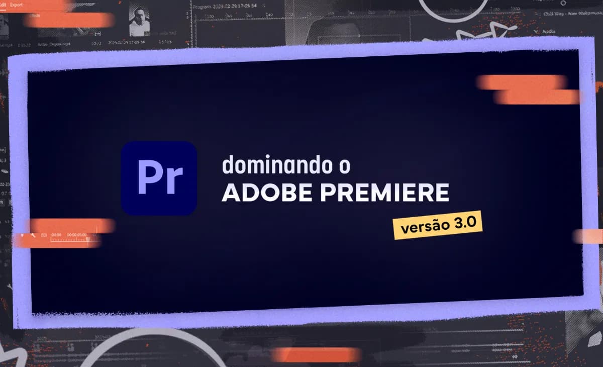Dominando o Adobe Premiere 3.0