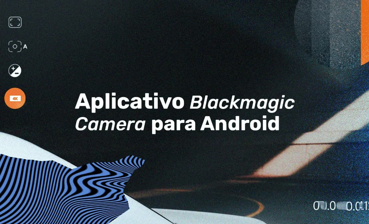 Aplicativo Blackmagic Camera
