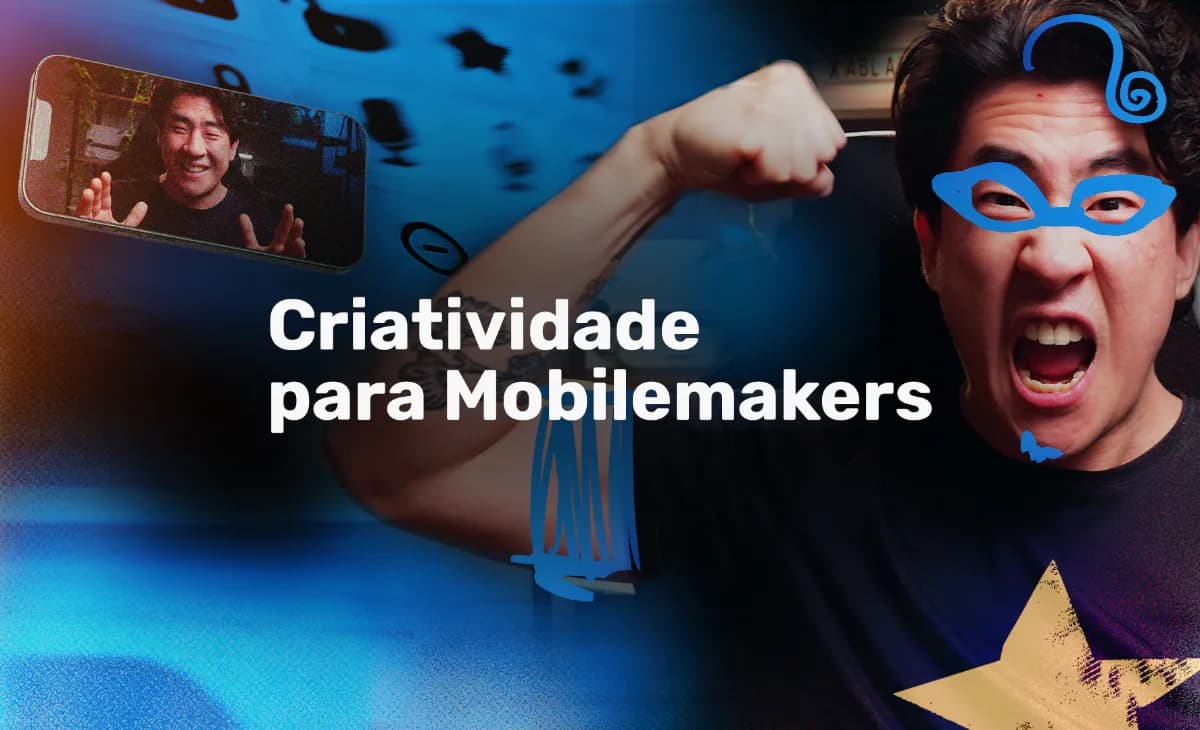Criatividade para Mobilemakers