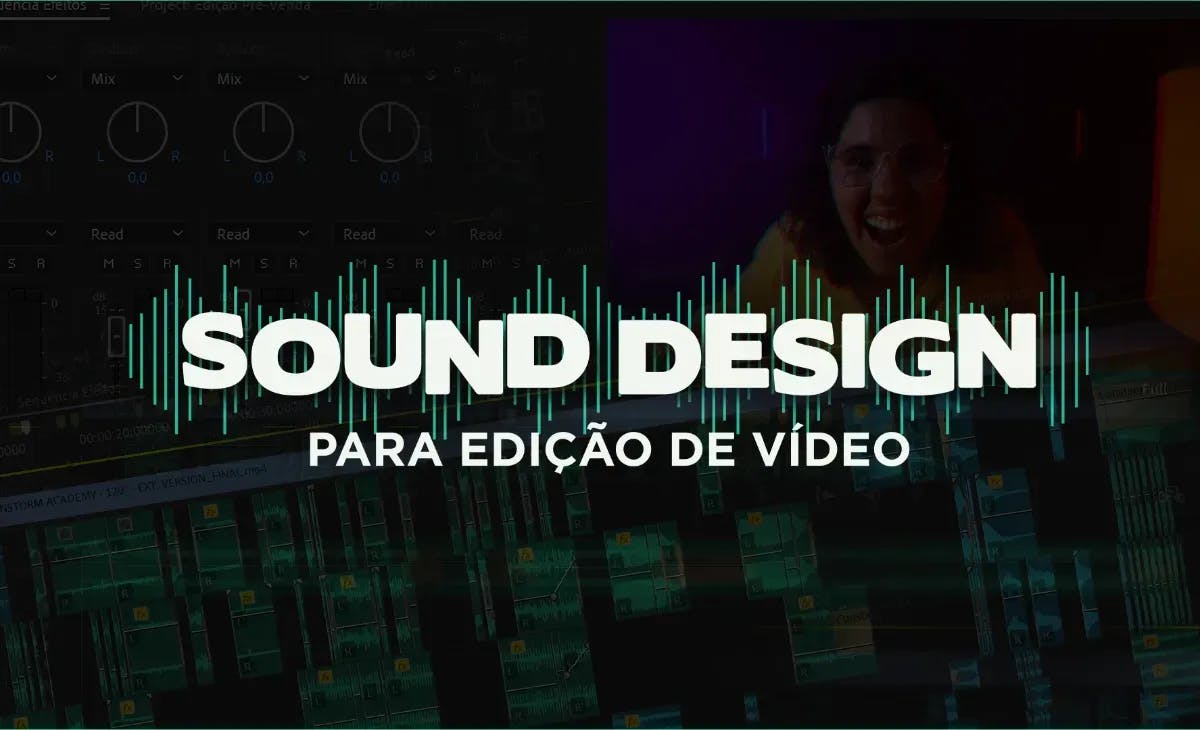 Miniatura do curso Sound Design para Edição de Vídeos