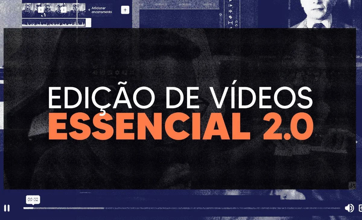 Miniatura do curso Edição de Vídeos Essencial 2.0